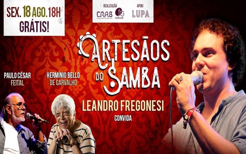 Artesãos do Samba convida Hermínio Bello de Carvalho e Paulo César Feital