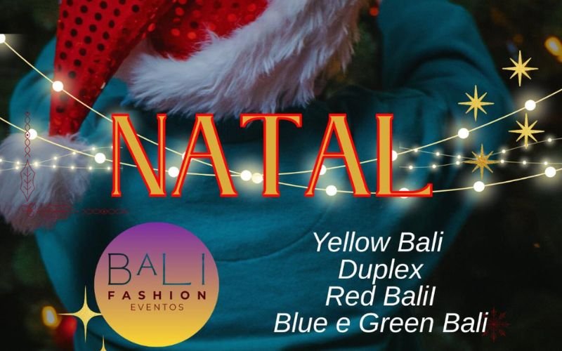 Bali Fashion tem edição especial de Natal no Recreio