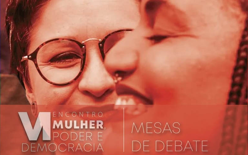 VI Encontro Mulher, Poder e Democracia no Centro Cultural da Justiça Federal