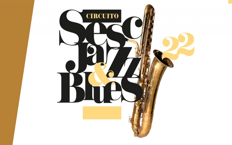 Circuito Sesc de Jazz & Blues invade Rio das Ostras, Búzios, Paraty, Niterói e Barra do Piraí