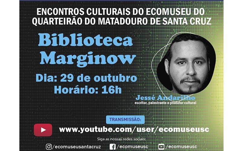 Encontros Culturais do Ecomuseu de Santa Cruz