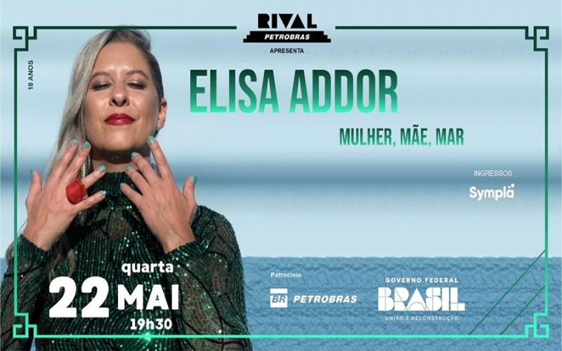 Elisa Addor no Teatro Rival Petrobras