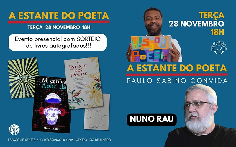 25ª edição do projeto A Estante do Poeta tem Nuno Rau como convidado