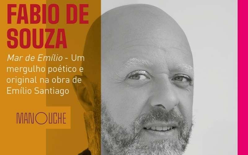 Fabio de Souza celebra um ano de “Mar de Emílio” no Manouche