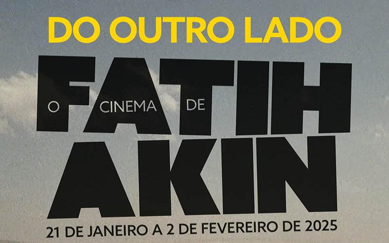 “Do outro lado - O cinema de Fatih Akin” mostra gratuita na CAIXA Cultural Rio de Janeiro