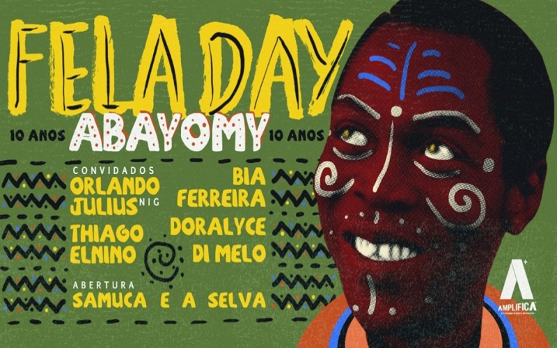 Fela Day & Abayomy | 10 anos no Circo Voador