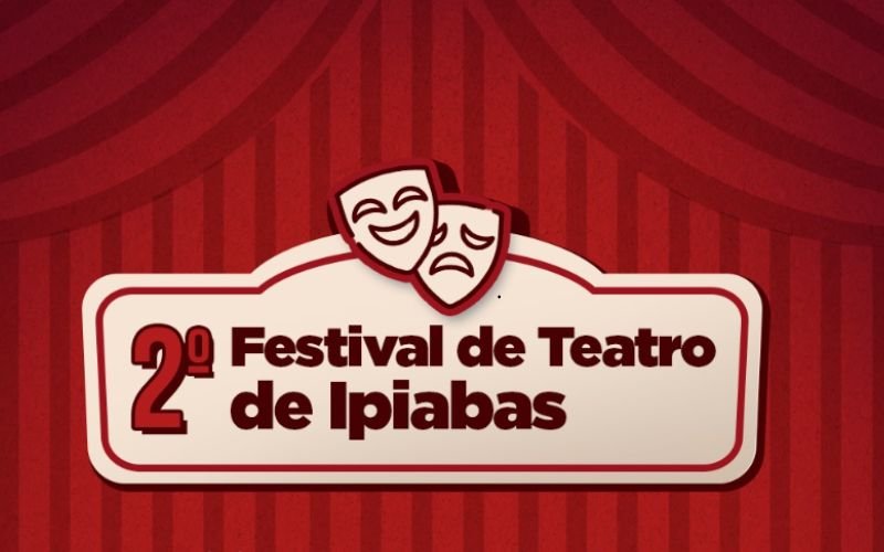 Festival de Teatro de Ipiabas chega à segunda edição com programação gratuita