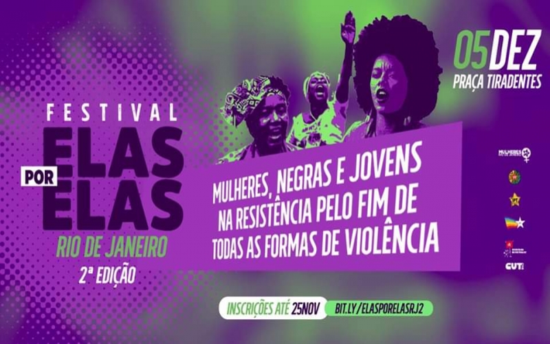 Festival Elas por Elas: Pelo Fim de Todas as Formas de Violência