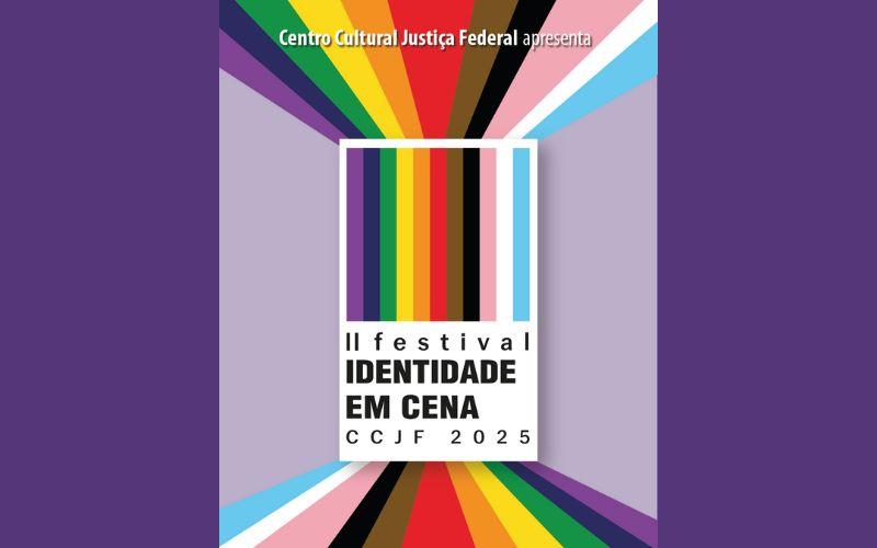 II Festival Identidade em Cena: diversidade e cultura no CCJF