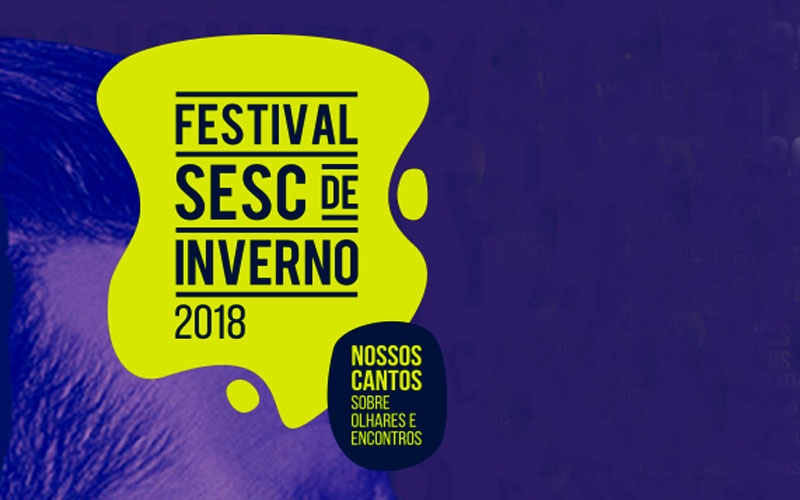 Festival Sesc de Inverno 2018