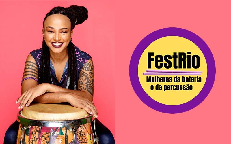 FestRio Mulheres da Bateria e da Percussão traz o protagonismo feminino na música com rodas de conversas e oficinas