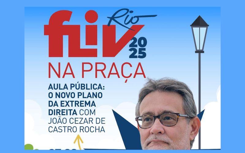 Professor João Cezar de Castro Rocha antecipa debates do Fliv-Rio com aula pública