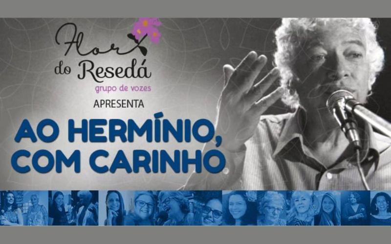Flor de Resedá celebra os 90 anos de Hermínio Bello de Carvalho