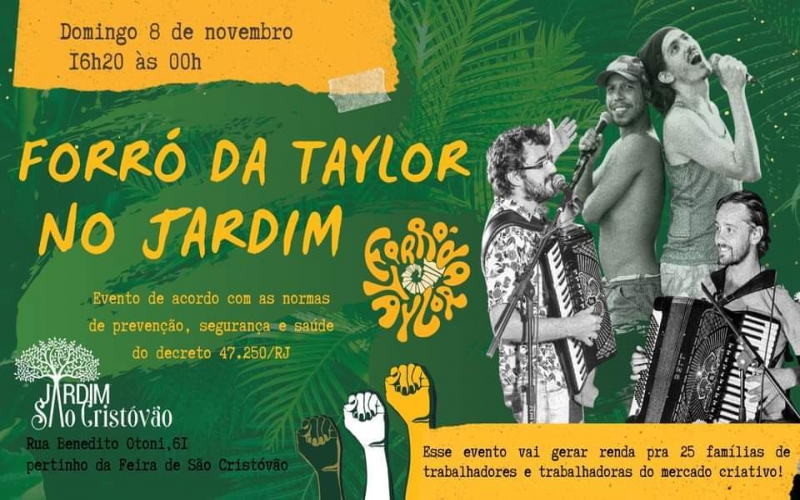 Jardim São Cristóvão com o Forró da Taylor