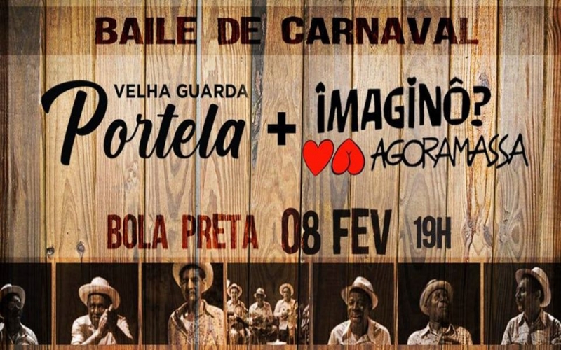 Baile de Carnaval do Imaginô Agora Amassa convida Velha Guarda da Portela