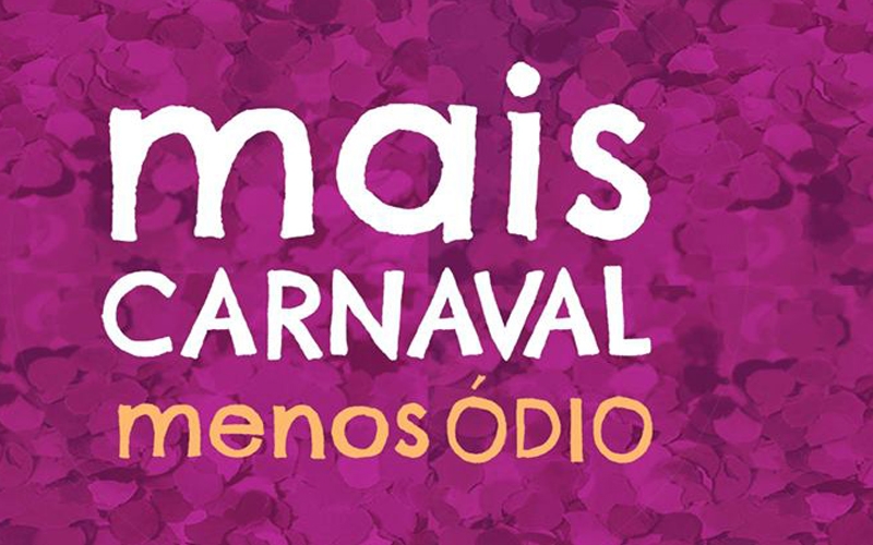 Cortejo Mais Carnaval, Menos Ódio