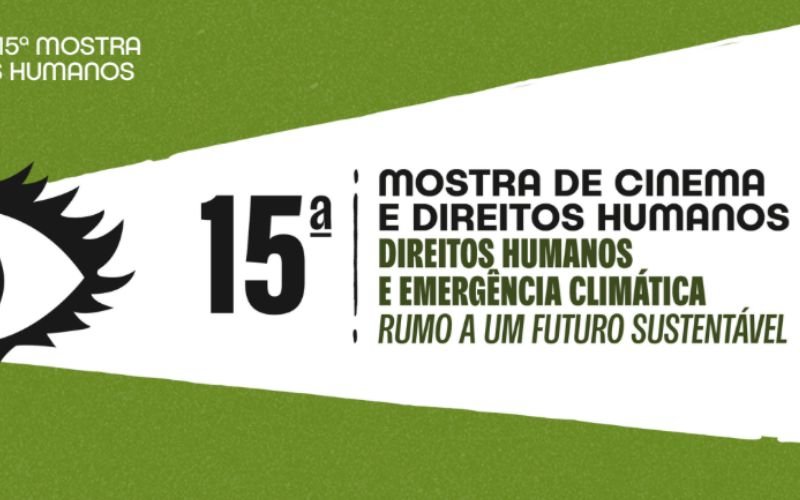 15ª Mostra Cinema e Direitos Humanos no CCJF