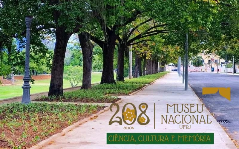 Atividades celebram os 208 anos do Museu Nacional/UFRJ, na Quinta