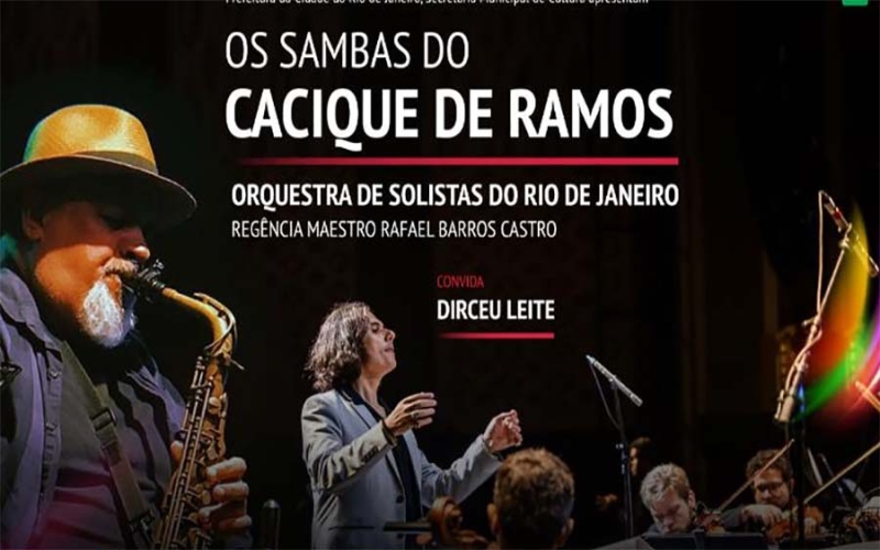 Orquestra de Solistas RJ: Os Sambas do Cacique de Ramos no Teatro Riachuelo