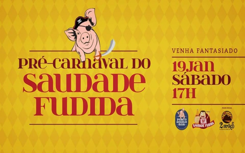 Pré-carnaval do Saudade Fudida no Porco Amigo Bar