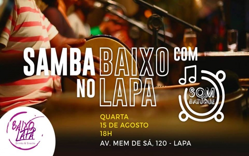 Som do Batuque no Baixo Lapa