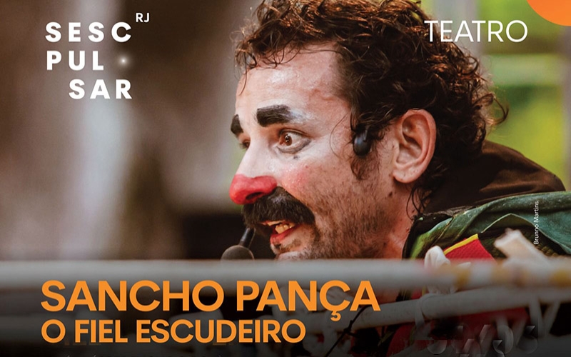 Sancho Pança, O Fiel Escudeiro é uma divertida adaptação da obra de Cervantes com o Palhaço Piruá