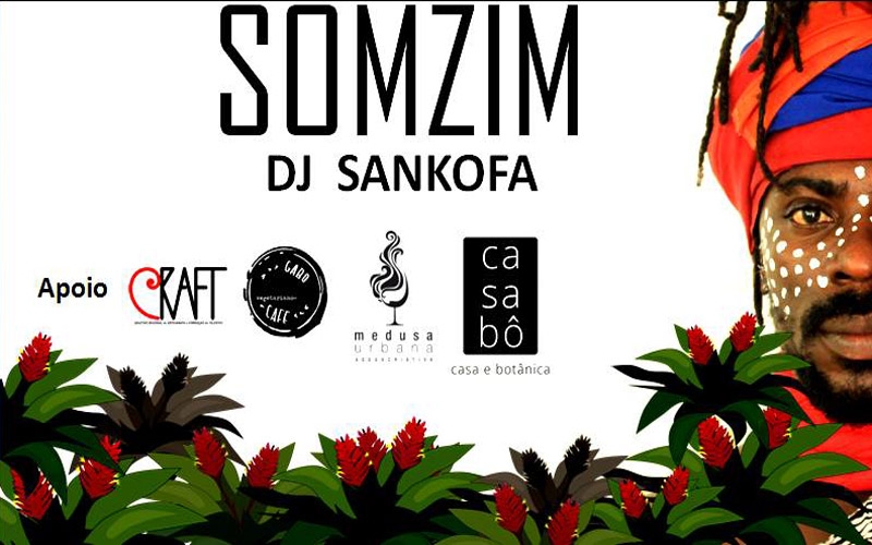 Somzim com DJ Sankofa