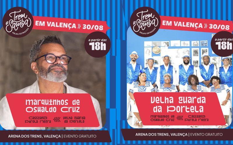 Velha Guarda da Portela, Marquinhos de Oswaldo Cruz e Cassiana Pérola Negra em Valença