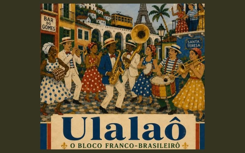 Ulalaô celebra a Fête de la Musique com cortejo em Santa Teresa