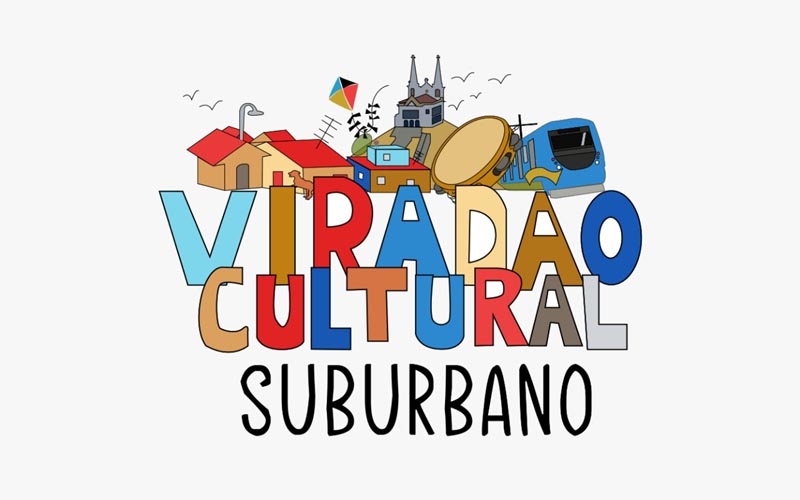 I Viradão Cultural Suburbano terá 30 horas de programação em 20 bairros